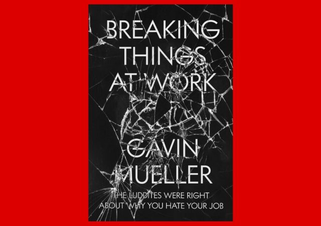 Breaking Things At Work