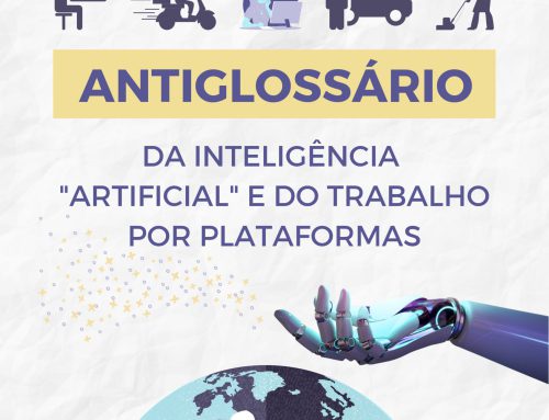 Antiglossário questiona imaginários sobre IA e trabalho por plataformas